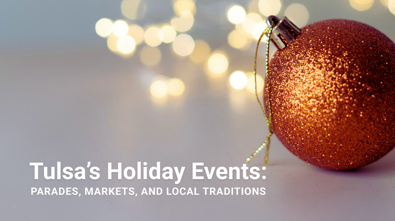 Tulsa Holiday Events